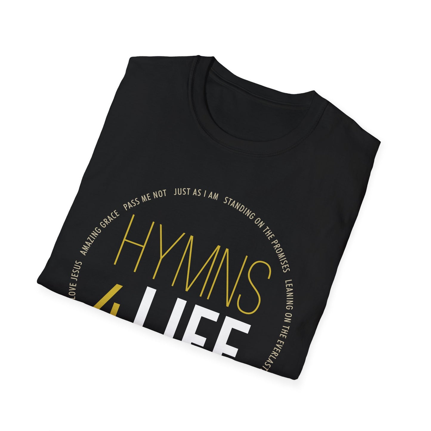 Hymns 4 Life Unisex Softstyle T-Shirt –(Extended Sizes)