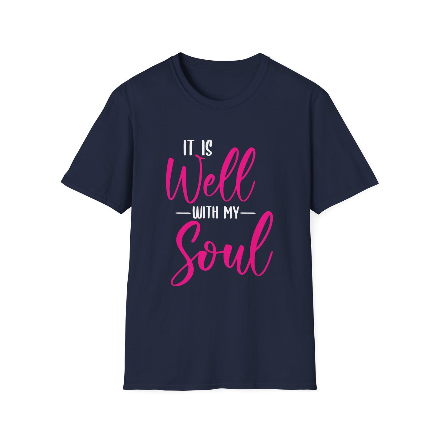 Well with My Soul Unisex T-Shirt (Extended Sizes)| Inspirational Tee, Gift for Friends, Faith-Based Apparel, Casual Wear, Relaxed Fit Shirt