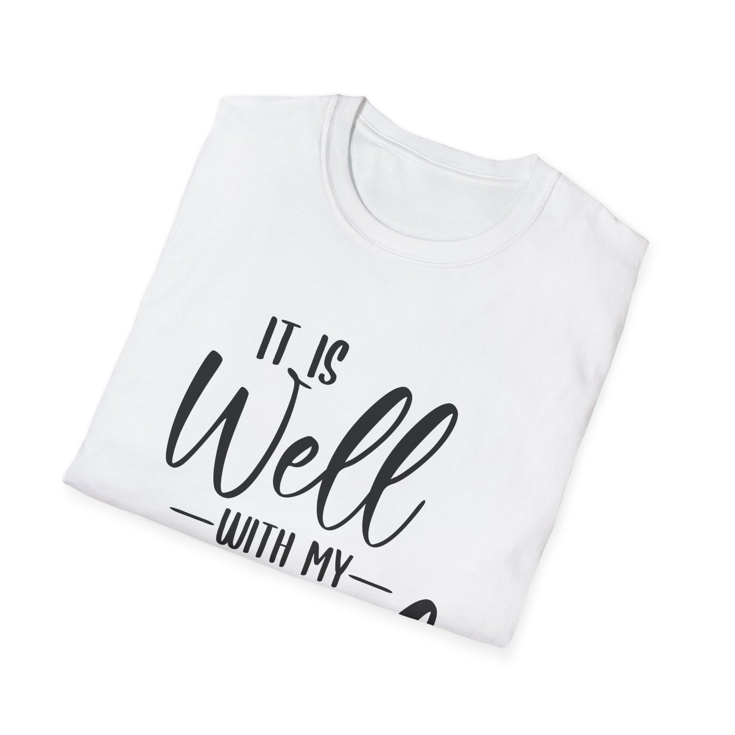 It Is Well With My Soul Unisex Softstyle T-Shirt (Extended Sizes)