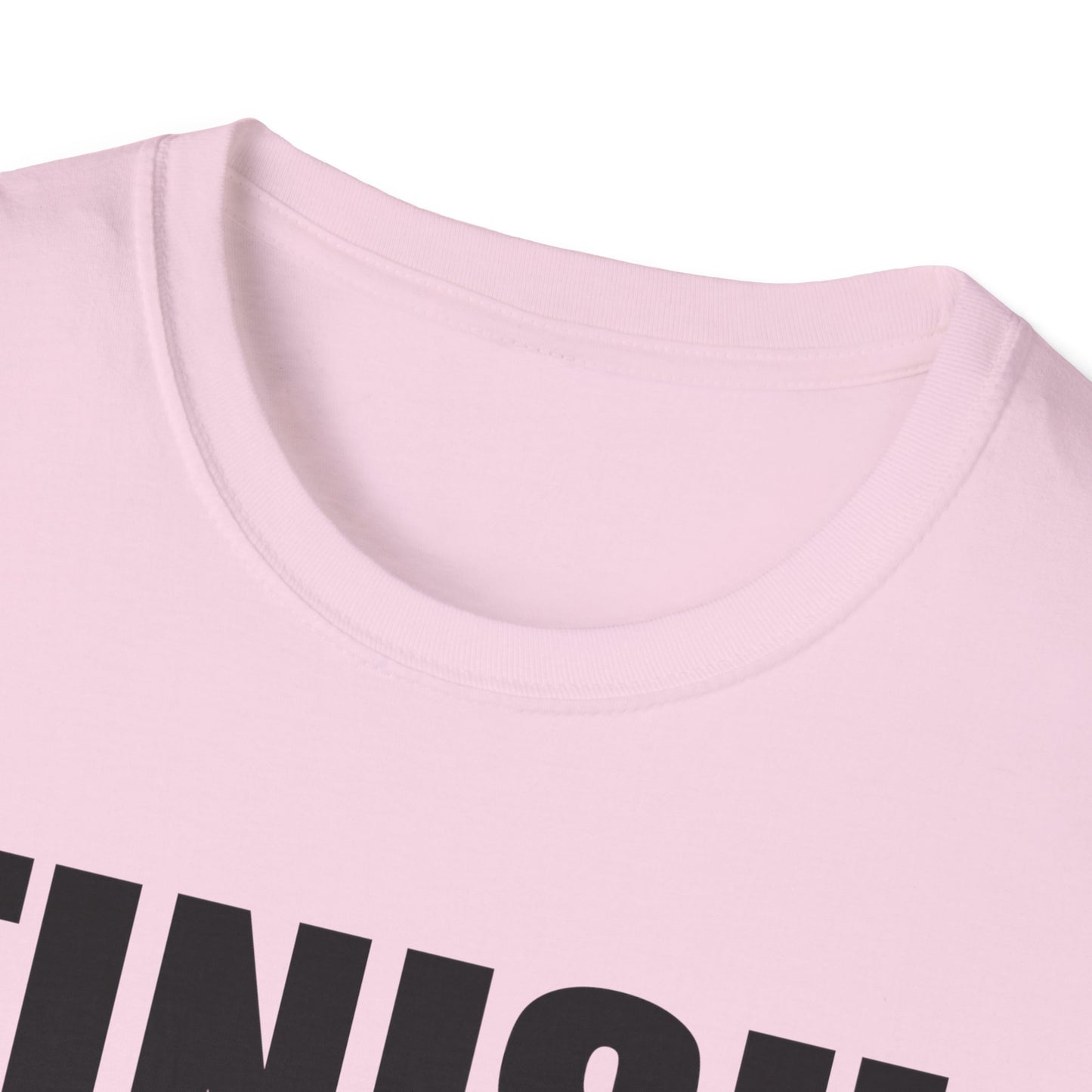 Finish What You Started In Me Unisex Softstyle T-Shirt, Inspirational Tee (Extended Sizes)