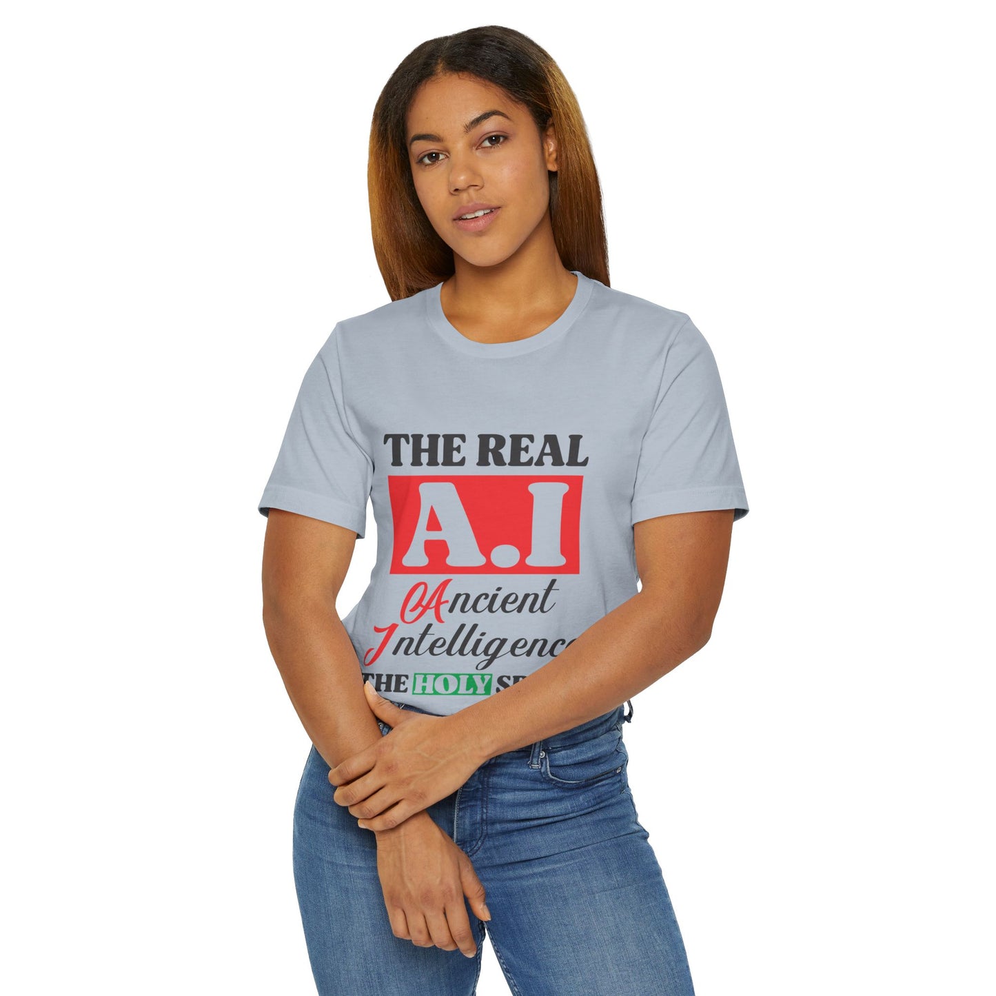 The Real A.I. Unisex Jersey T-Shirt | Casual Wear, Spiritual Reminder, Gift for Tech Lovers, Holiday Apparel, Unique Statement Tee