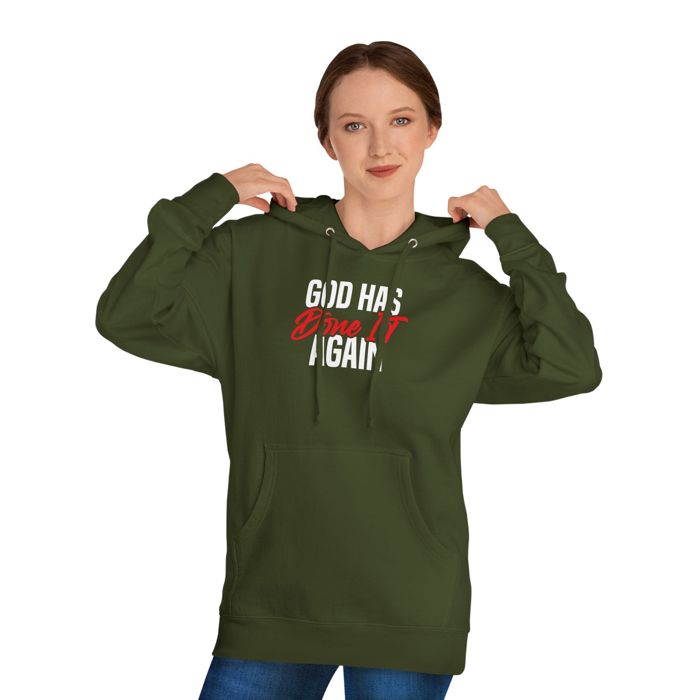 God has Done It Again Hooded Sweatshirt