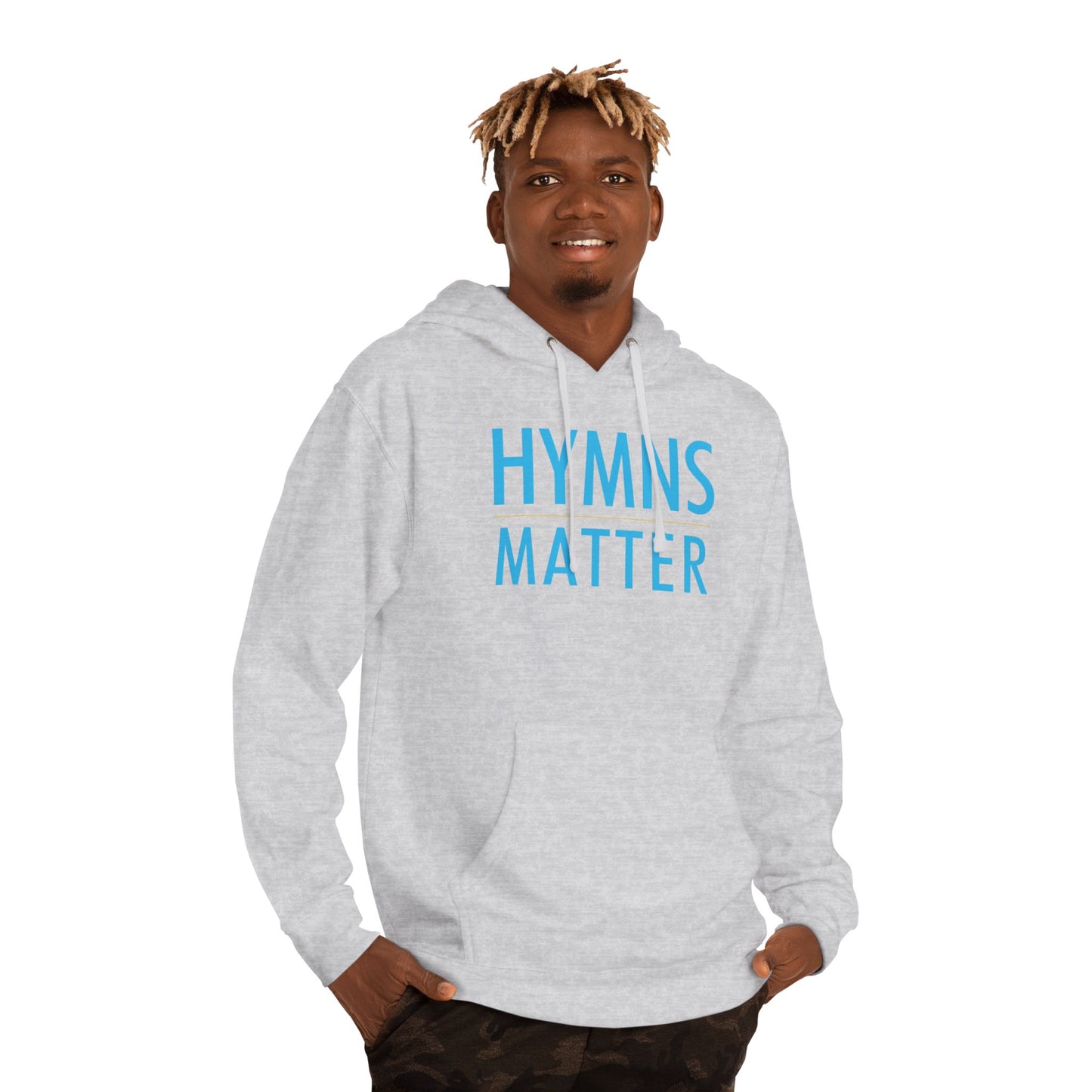 "Hymns Matter" (Unisex Hoodie)