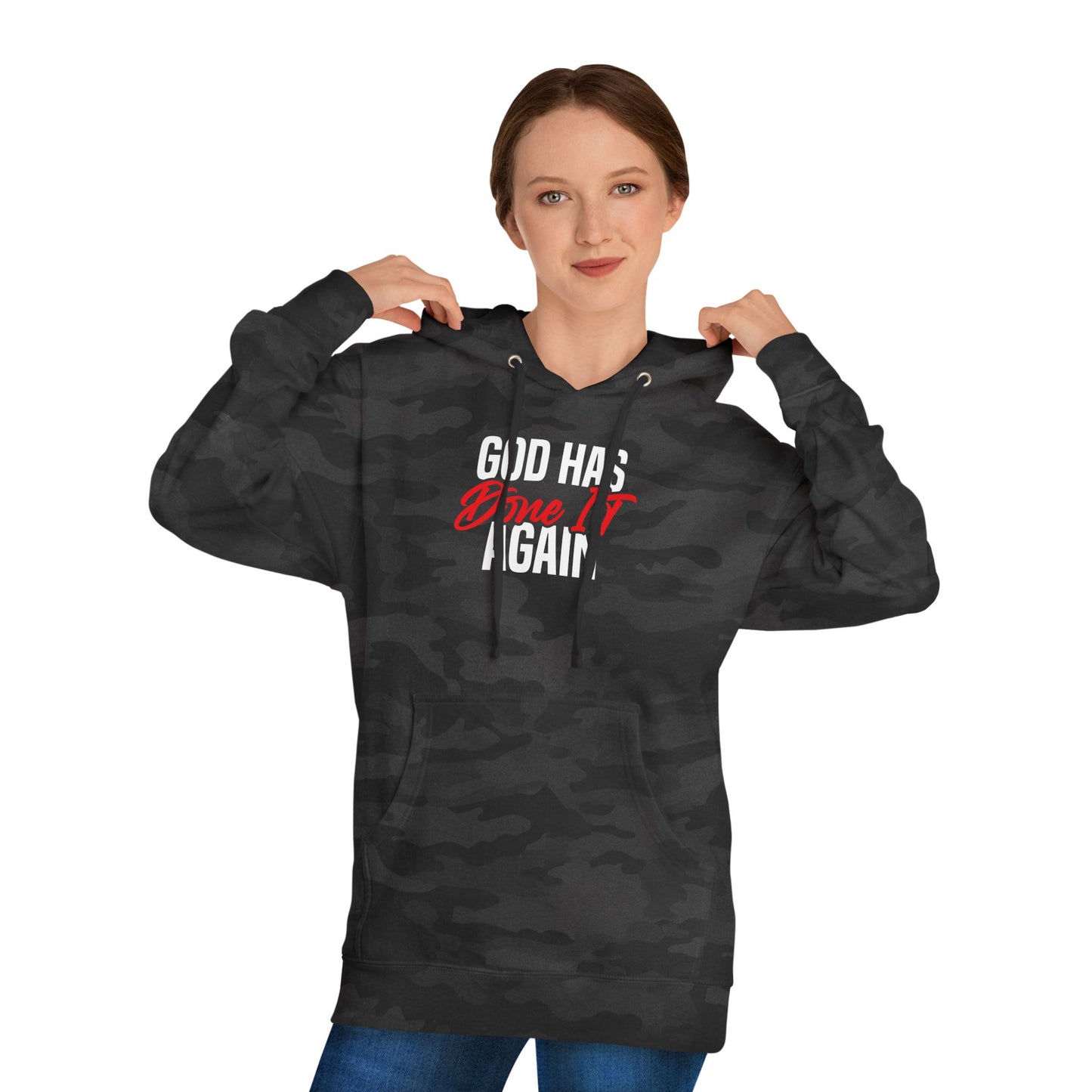 God has Done It Again Hooded Sweatshirt
