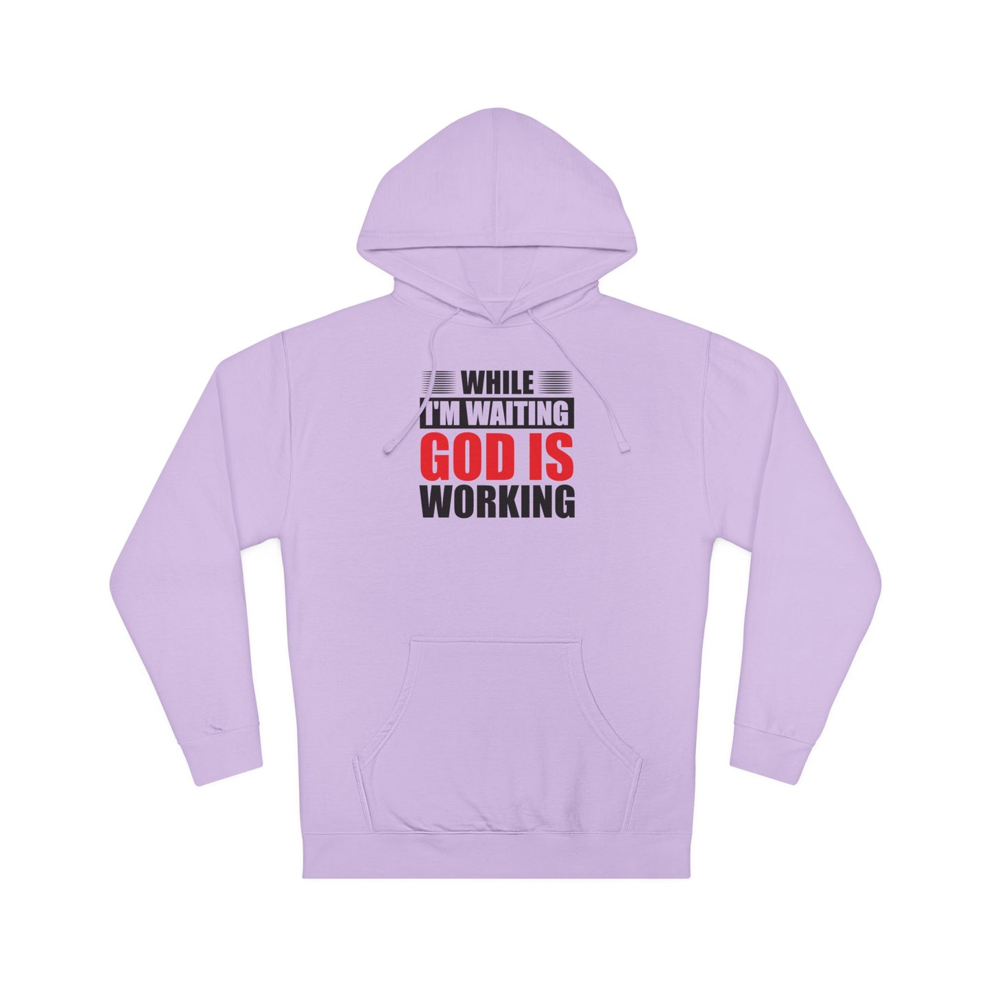 “While I’m Waiting God Is Working” Christian Faith Graphic Hoodie