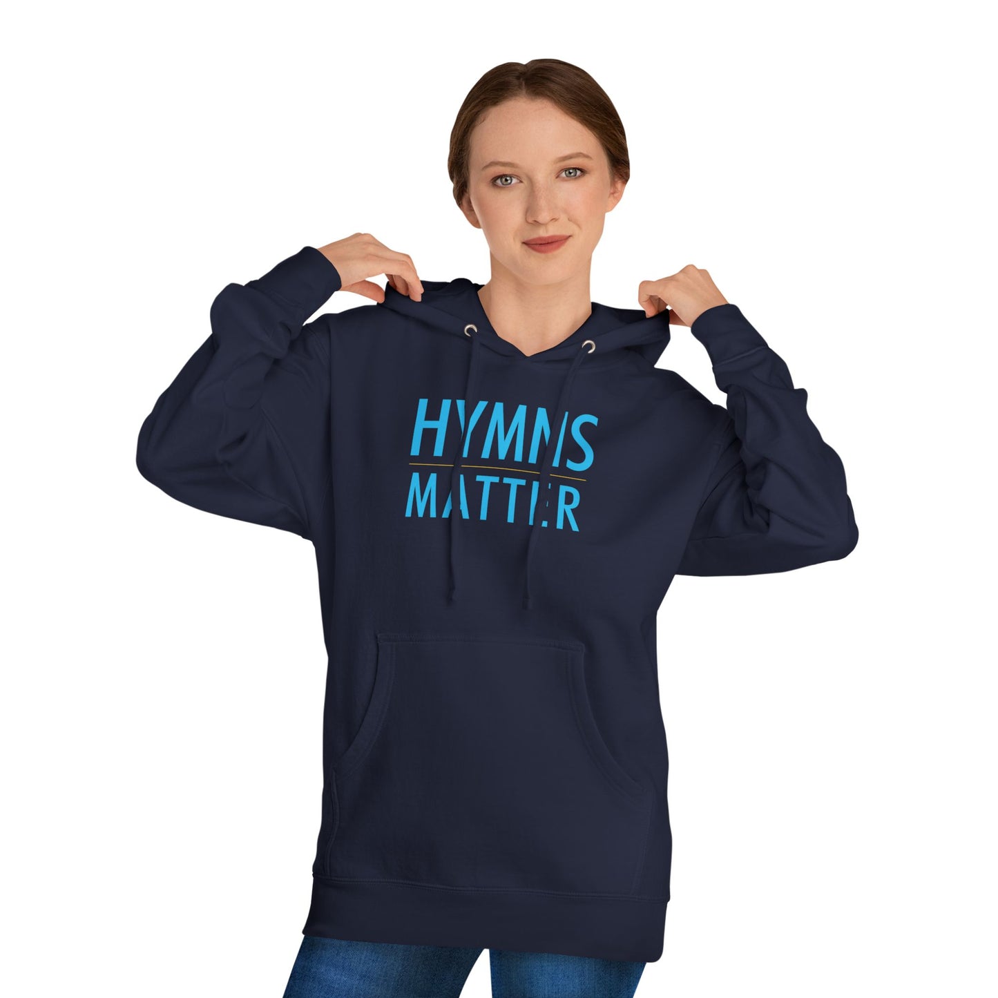 "Hymns Matter" (Unisex Hoodie)