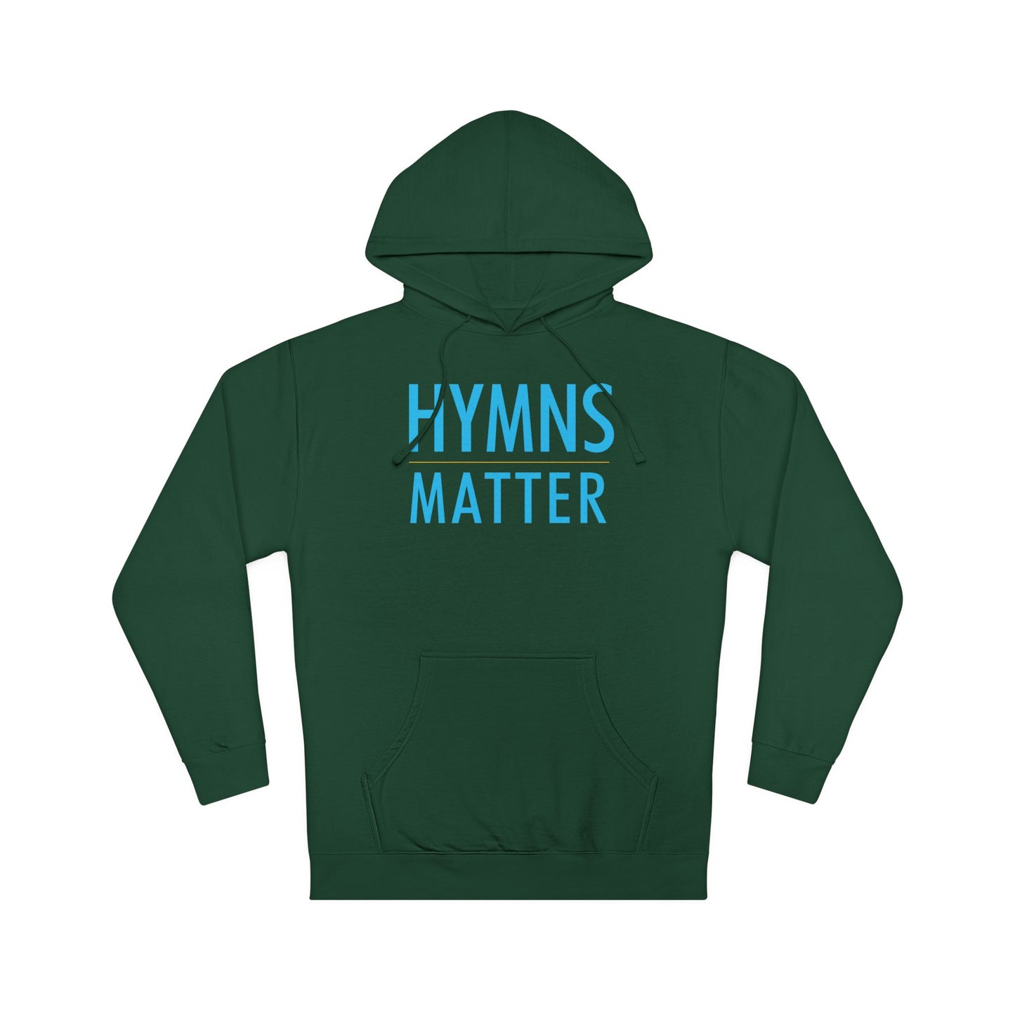 "Hymns Matter" (Unisex Hoodie)