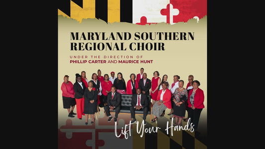 Lift Your Hands (Single) Maryland Southern Regional Choir