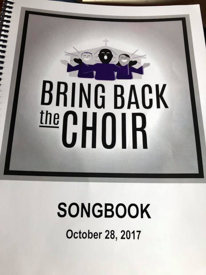 Bring Back The Choir Songbook and MP3's- October 28, 2017