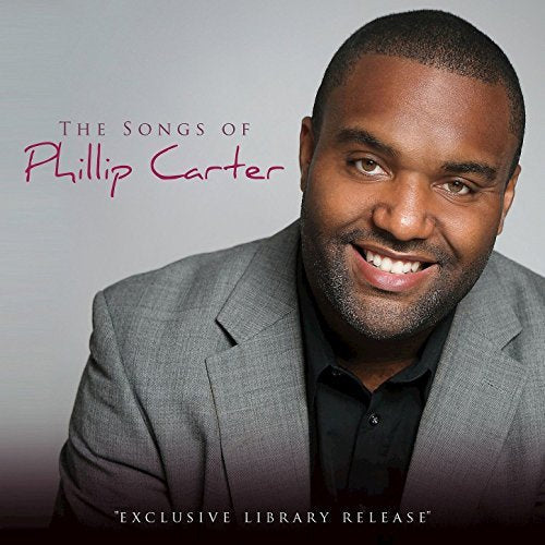 The Songs of Phillip Carter